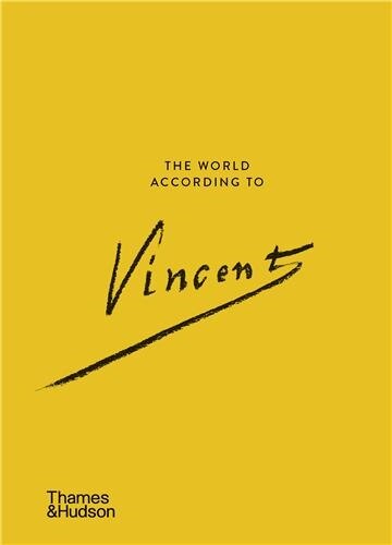 The World According to Vincent Van Gogh by Nienke Bakker, Hardcover | Indigo Chapters