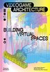 Videogame Architecture by Sandra Youkhana, Hardcover | Indigo Chapters