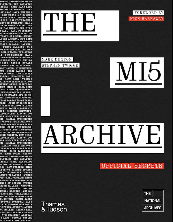 The MI5 Archive by Mark Dunton, Hardcover | Indigo Chapters