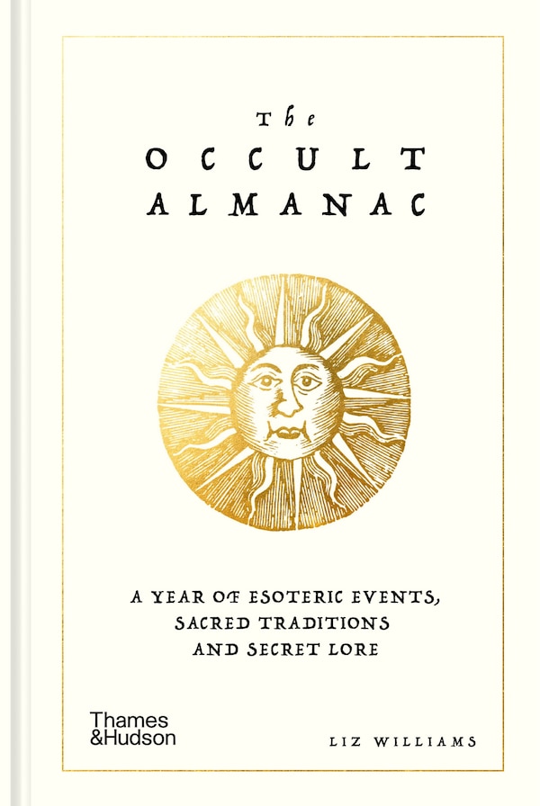 The Occult Almanac by Liz Williams, Hardcover | Indigo Chapters