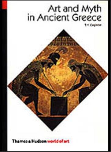 World Of Art Series Art And Myth In Ancient Greece by Thomas H Carpenter, Paperback | Indigo Chapters