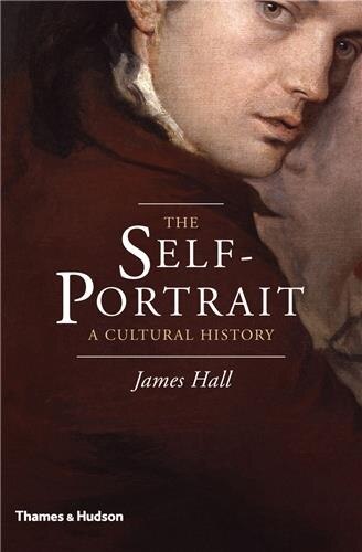 The Self Portrait by James Hall, Hardcover | Indigo Chapters