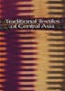 Traditional Textiles Of Central Asia by Janet Harvey, Paperback | Indigo Chapters