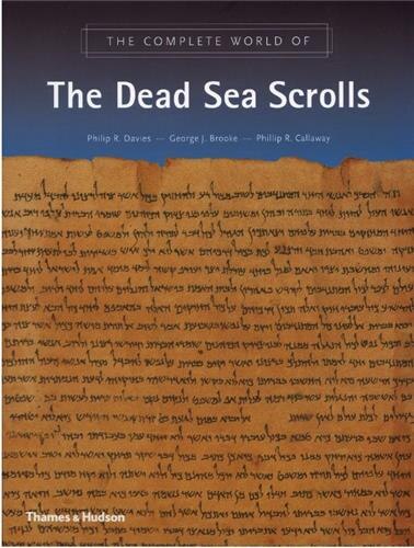 The Complete World Of The Dead Sea Scrolls by Philip R Davies, Paperback | Indigo Chapters