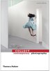 Collect Contemporary Photography by Jocelyn Phillips, Paperback | Indigo Chapters