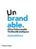 Unbrandable by Adam N Stone, Paperback | Indigo Chapters