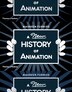 A New History of Animation by Maureen Furniss, Paperback | Indigo Chapters