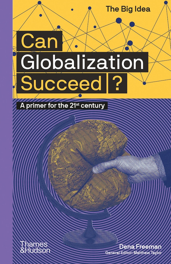 Can Globalization Succeed? by Dena Freeman, Paperback | Indigo Chapters