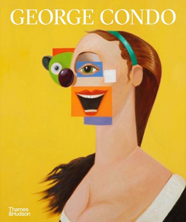 George Condo by Simon Baker, Paperback | Indigo Chapters