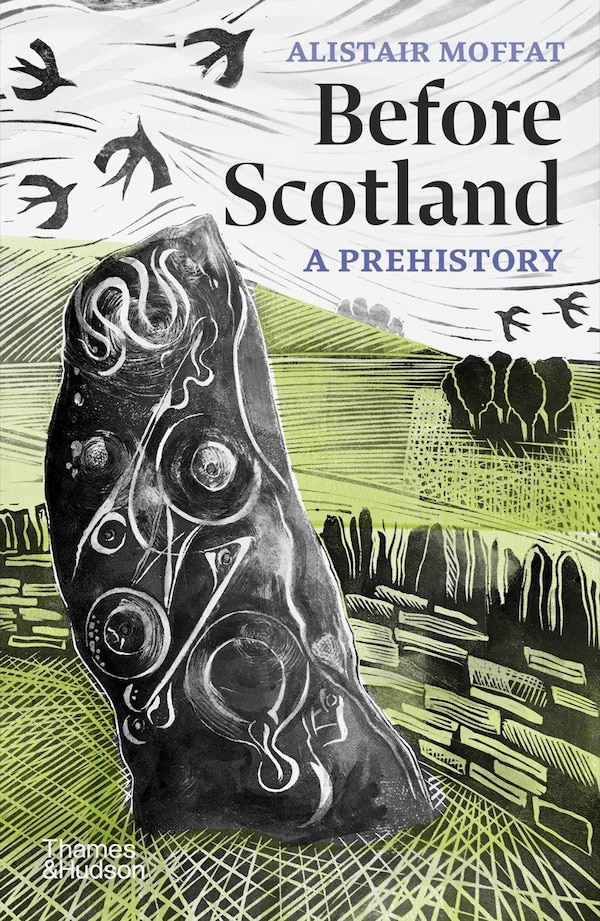 Before Scotland by Alistair Moffat, Paperback | Indigo Chapters