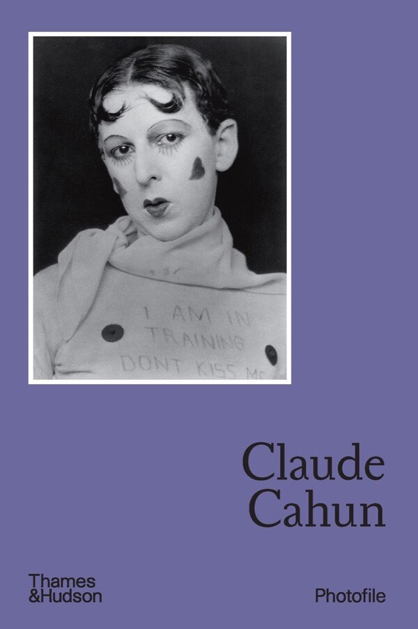 Claude Cahun (Photofile) by Francois Leperlier, Paperback | Indigo Chapters