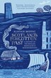 Scotland's Forgotten Past by Alistair Moffat, Paperback | Indigo Chapters