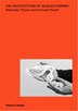 The Architecture of Jacques Ferrier by Alexander Tzonis, Hardcover | Indigo Chapters
