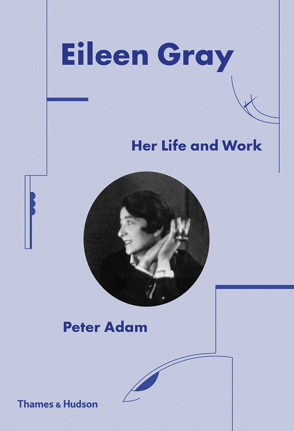 Eileen Gray by Peter Adam, Hardcover | Indigo Chapters
