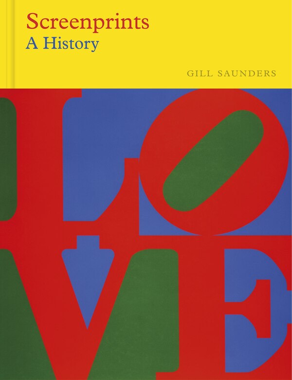 Screenprints by Gill Saunders, Hardcover | Indigo Chapters