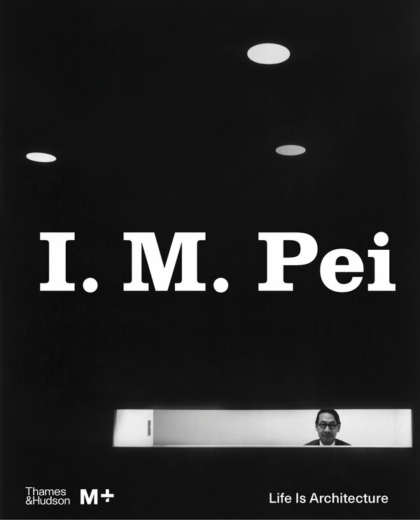 I. M. Pei by Shirley Surya, Hardcover | Indigo Chapters