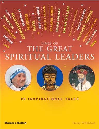 Lives of the Great Spiritual Leaders by Henry Whitbread, Hardcover | Indigo Chapters