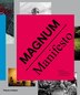 Magnum Manifesto by Photos Magnum Magnum, Hardcover | Indigo Chapters