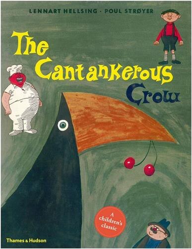 The Cantankerous Crow by Lennart Hellsing, Hardcover | Indigo Chapters