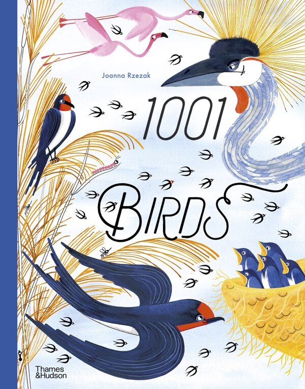 1001 Birds by Joanna Rzezak, Hardcover | Indigo Chapters