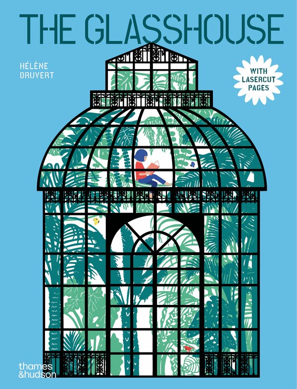 The Glasshouse by Hélène Druvert, Hardcover | Indigo Chapters