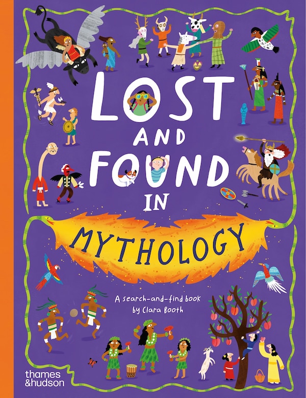 Lost and Found in Mythology, Hardcover | Indigo Chapters