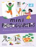 Mini Photographers by Joséphine Seblon, Paperback | Indigo Chapters
