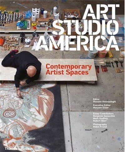 Art Studio America by Hossein Amirsadeghi, Hardcover | Indigo Chapters