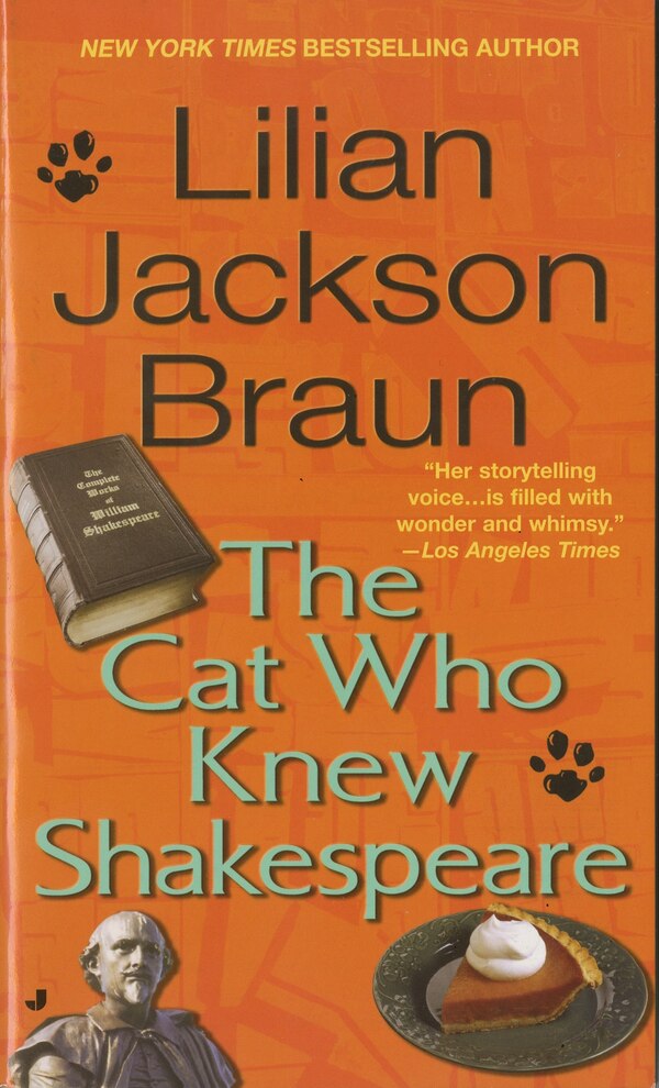 The Cat Who Knew Shakespeare by Lilian Jackson Braun, Mass Market Paperback | Indigo Chapters