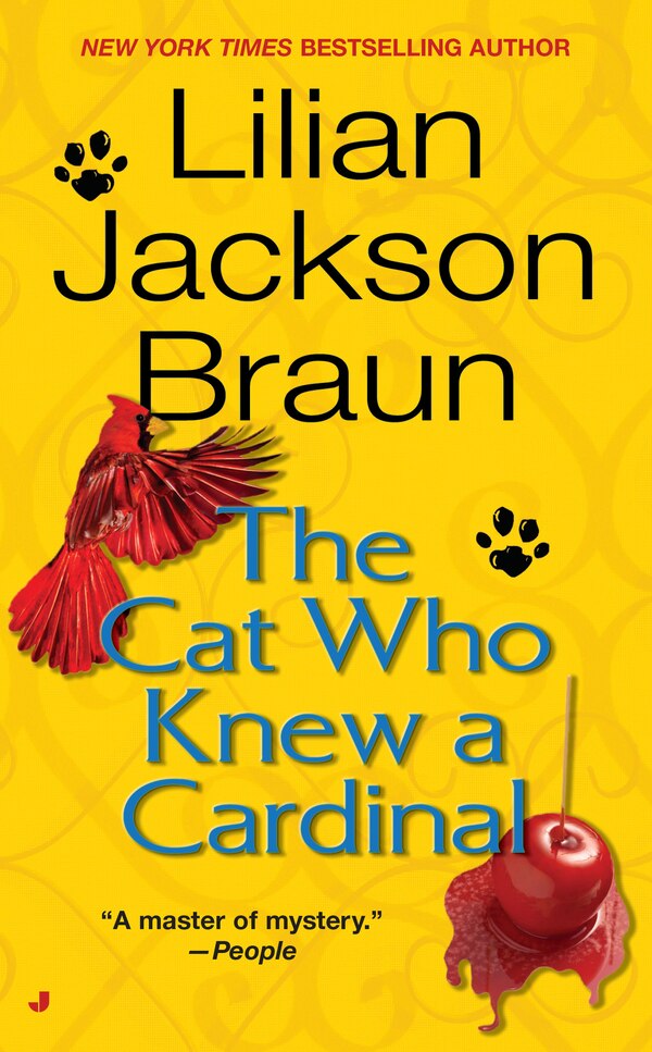 The Cat Who Knew A Cardinal by Lilian Jackson Braun, Mass Market Paperback | Indigo Chapters