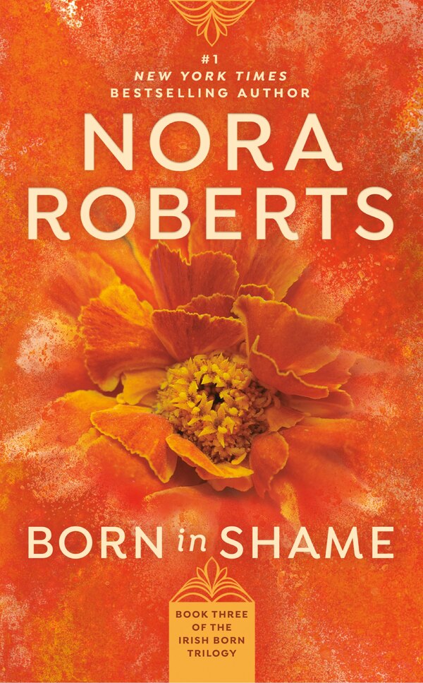 Born in Shame by Nora Roberts, Mass Market Paperback | Indigo Chapters
