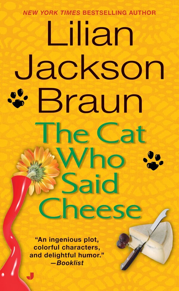 The Cat Who Said Cheese by Lilian Jackson Braun, Mass Market Paperback | Indigo Chapters