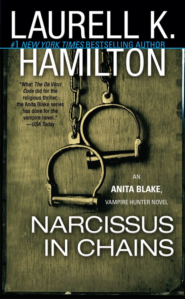 Narcissus In Chains by Laurell K. Hamilton, Mass Market Paperback | Indigo Chapters