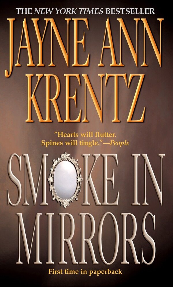 Smoke In Mirrors by Jayne Ann Krentz, Mass Market Paperback | Indigo Chapters