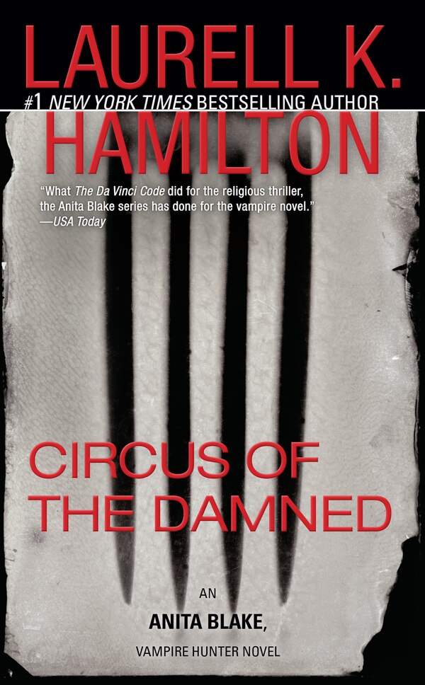 Circus Of The Damned by Laurell K. Hamilton, Mass Market Paperback | Indigo Chapters