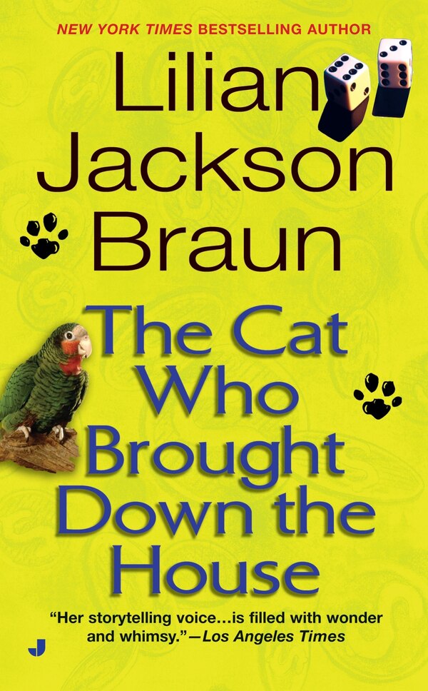 The Cat Who Brought Down The House by Lilian Jackson Braun, Mass Market Paperback | Indigo Chapters