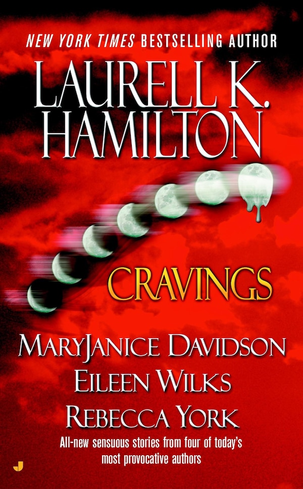 Cravings by Laurell K. Hamilton, Mass Market Paperback | Indigo Chapters