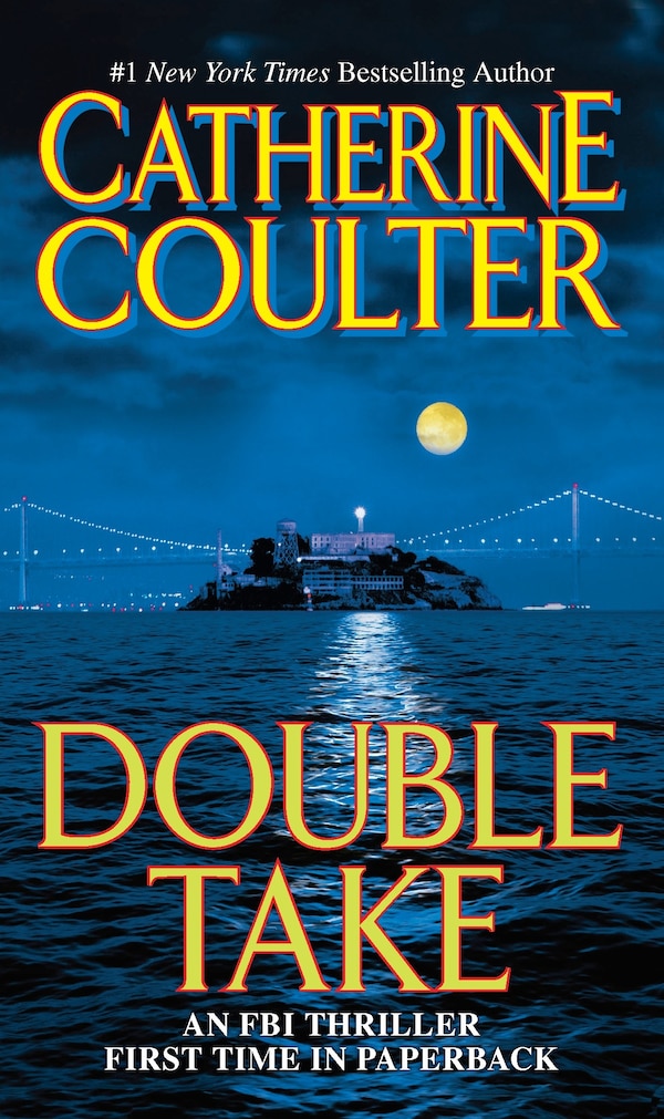 Double Take by Catherine Coulter, Mass Market Paperback | Indigo Chapters