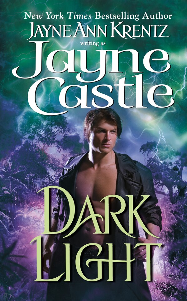 Dark Light by Jayne Castle, Mass Market Paperback | Indigo Chapters