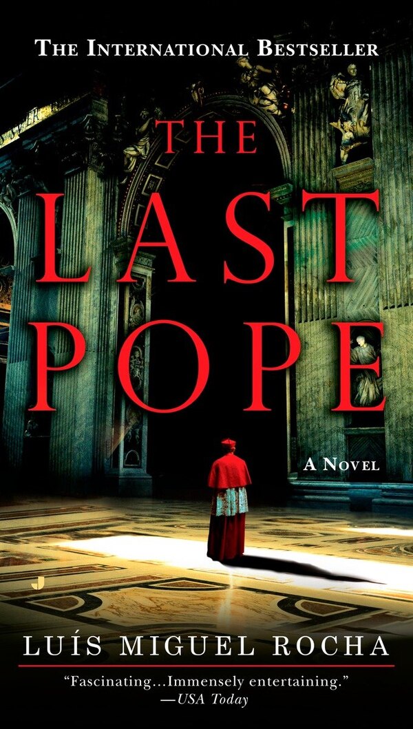 The Last Pope by Luis Miguel Rocha, Paperback | Indigo Chapters