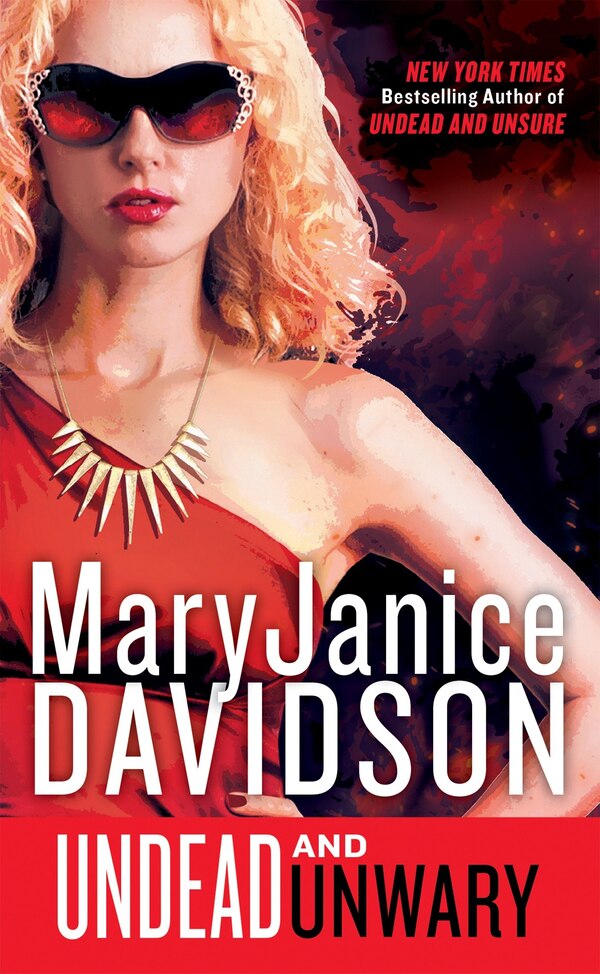 Undead and Unwary by MaryJanice Davidson, Mass Market Paperback | Indigo Chapters