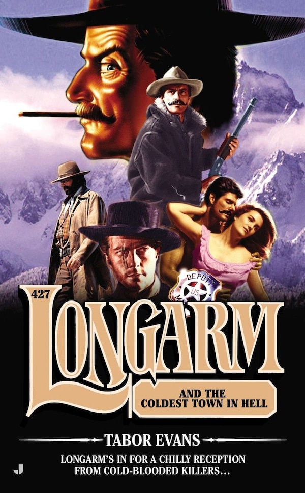 Longarm #427 by Tabor Evans, Mass Market Paperback | Indigo Chapters