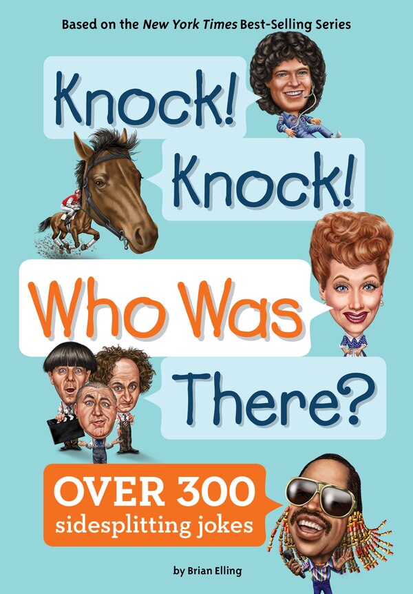 Knock Knock Who Was There? by Brian Elling, Paperback | Indigo Chapters