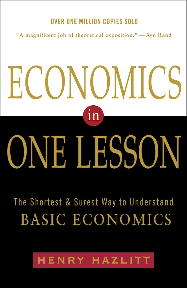 Economics In One Lesson by Henry Hazlitt, Paperback | Indigo Chapters