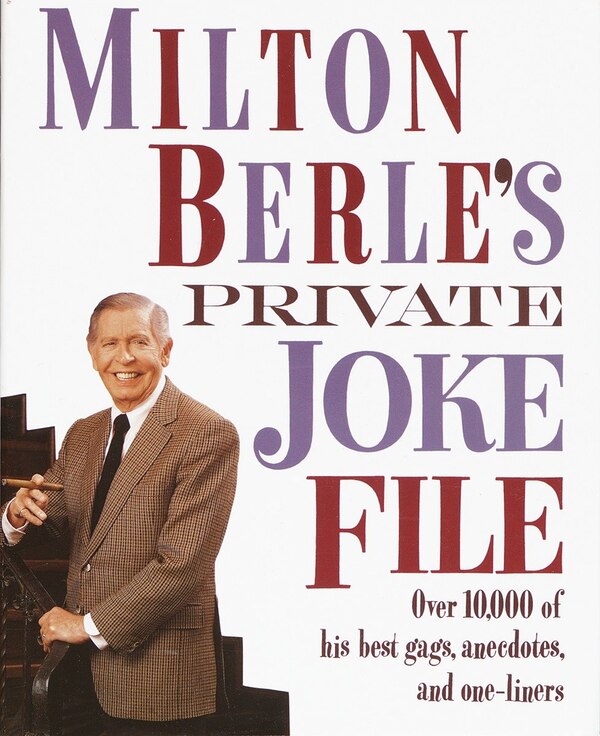 Milton Berle's Private Joke File, Paperback | Indigo Chapters