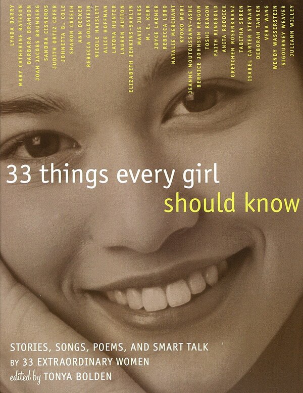 33 Things Every Girl Should Know by Tonya Bolden, Paperback | Indigo Chapters