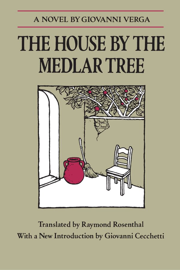 The House by the Medlar Tree by Giovanni Verga, Paperback | Indigo Chapters