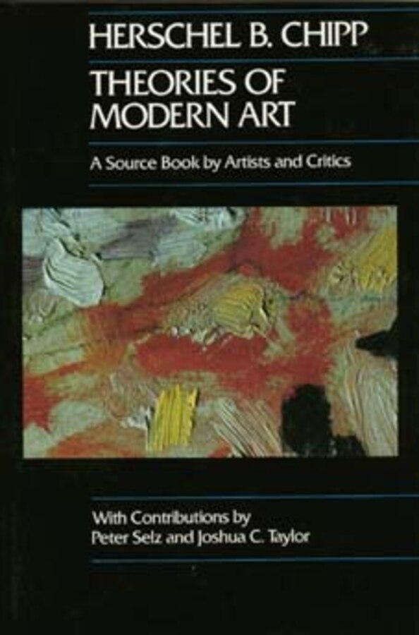 Theories of Modern Art by Herschel B. Chipp, Paperback | Indigo Chapters