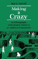 Making It Crazy by Sue E. Estroff, Paperback | Indigo Chapters