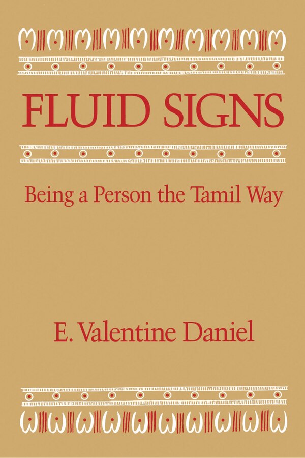 Fluid Signs by E. Valentine Daniel, Paperback | Indigo Chapters
